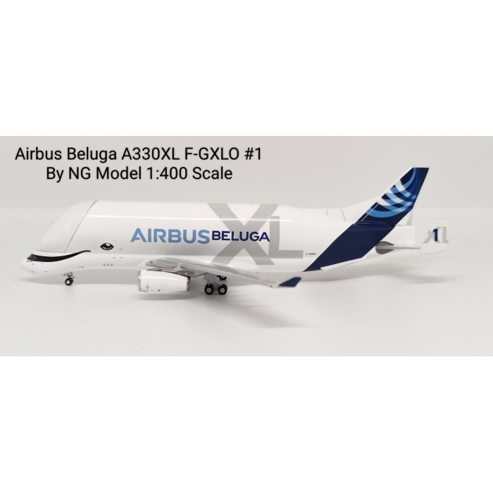Airbus Beluga A330XL F-GXLO #1 By NG Model 1:400 Scale