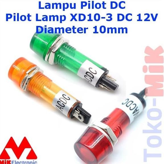 Update PILOT LAMP LAMPU PILOT FLAT 10 MM 12 VDC 12V DC INDIKATOR XD10-3 tokmi99 Juara