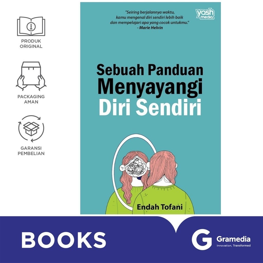 Sebuah Panduan Menyayangi Diri Sendiri