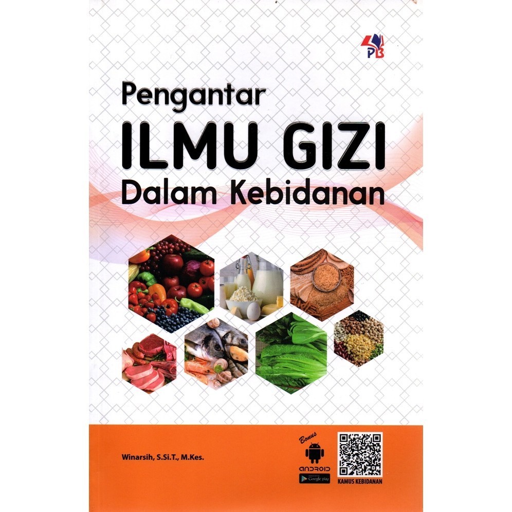 Pengantar Ilmu Gizi Dalam Kebidanan