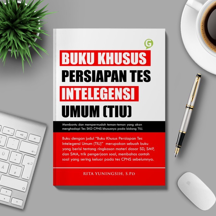 

Buku Khusus Persiapan Tes Intelegensi Umum (Tiu)