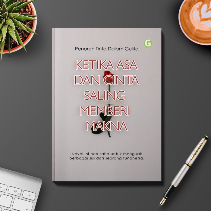 

Ketika Asa Dan Cinta Saling Memberi Makna