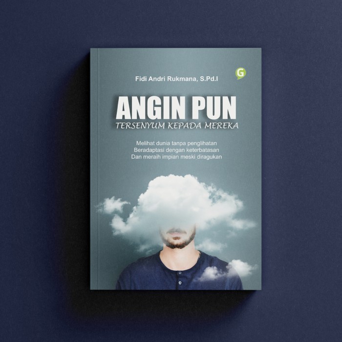 

Buku Humor Angin Pun Tersenyum Kepada Mereka Fidi Andri Rukmana, S.Pd.