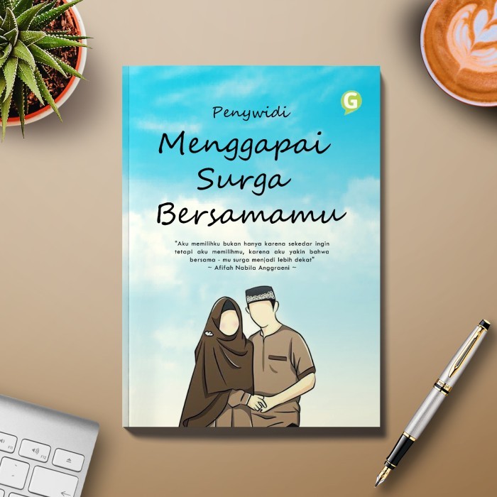 

Menggapai Surga Bersamamu