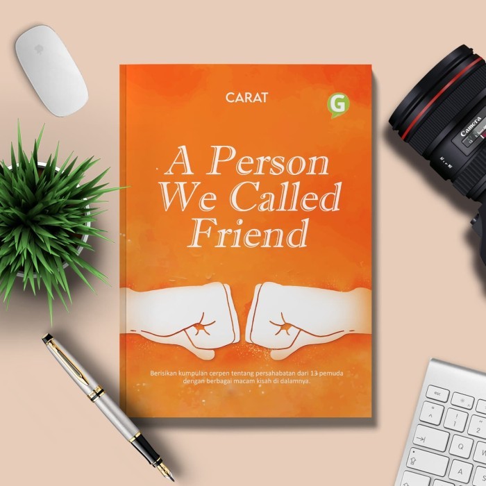 

A Person We Called Friend