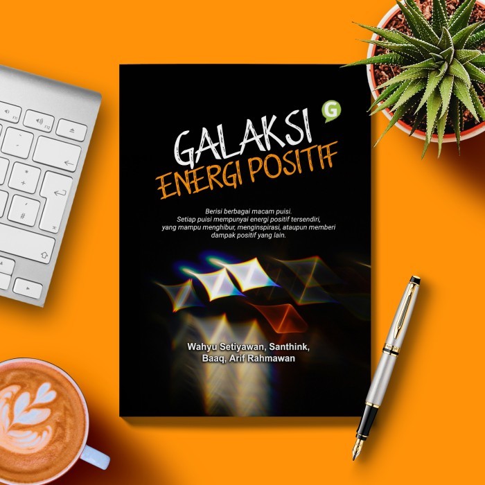 

Buku Kumpulan Puisi Galaksi Energi Positif Guepedia