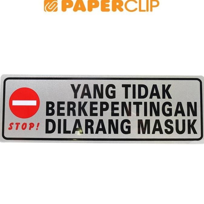 

Sale Sign Label Mg 3C Sl-10 Yang Tidak Berkepentingan Dilarang Masuk