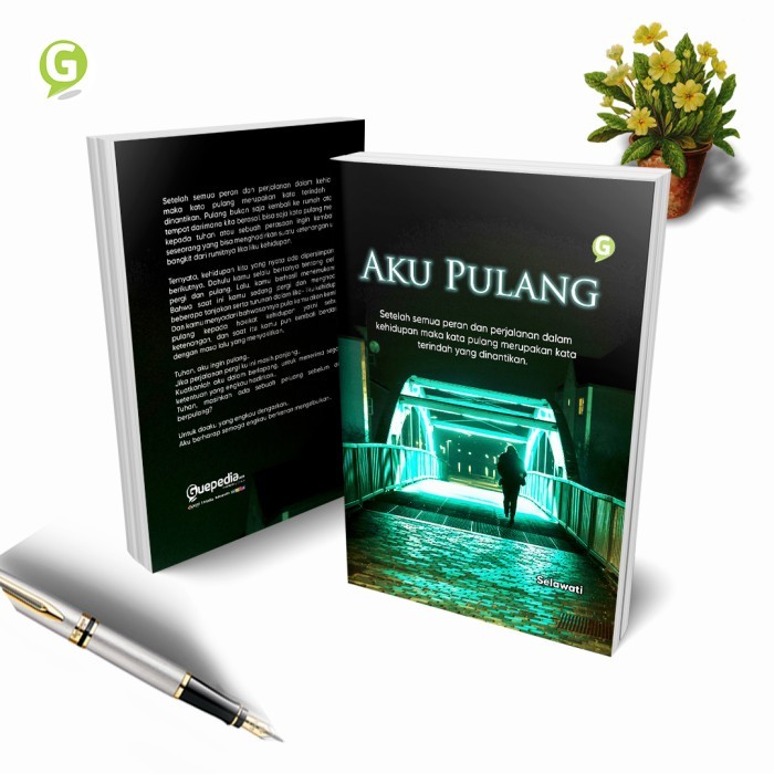 

Buku Aku Pulang Guepedia Penerbitan