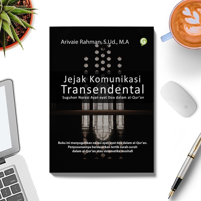 

Jejak Komunikasi Transendental Suguhan Narasi Ayat-Ayat Doa