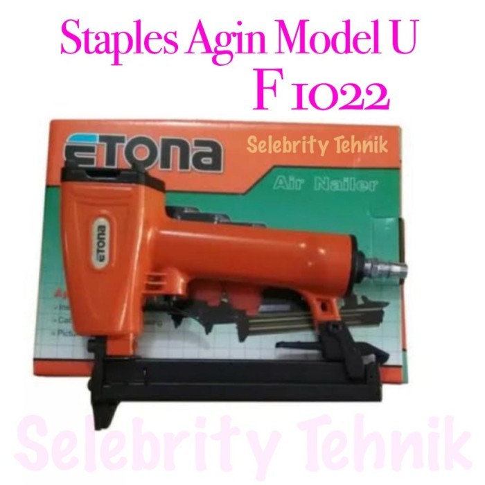 

Mesin Stapler Angin model U Etona 1022 J / Air Staples Gun 1022J