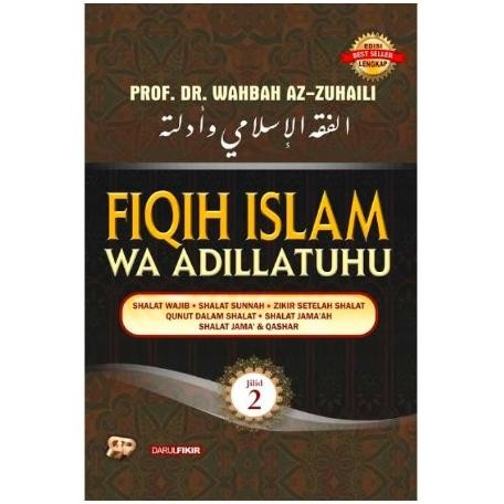 Buku Fiqih Islam Wa Adillatuhu Set Original - Kitab Fiqih / Fikih [terbaik]