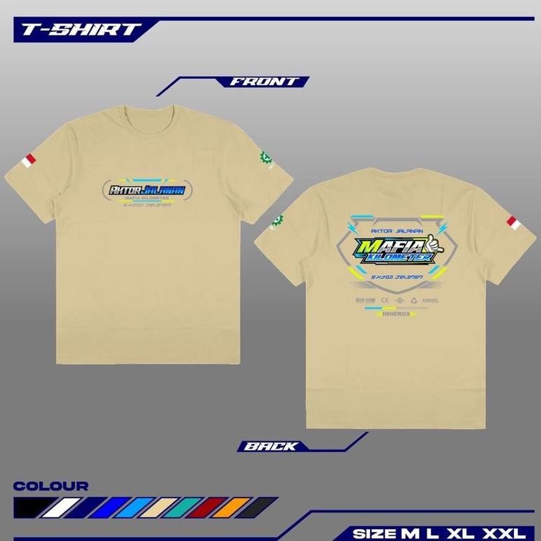 Kaos Aktor Jalanan Baju Tshrit Mafia Kilometer Premium ~ Free Sticker