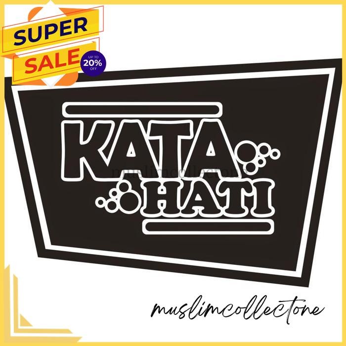 

STIKER KATA HATI BAHAN VINYL ANTI AIR DAN TAHAN LAMA KUALITAS TERBAIK