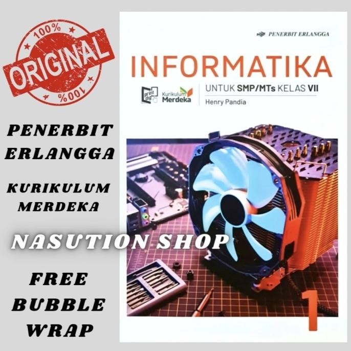 

Buku Informatika Kelas 1 / 7 VII SMP/MTs Erlangga Kurikulum Merdeka