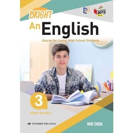 

Bright An English 3 SMP IX - K13N Erlangga Buku Bahasa Inggris