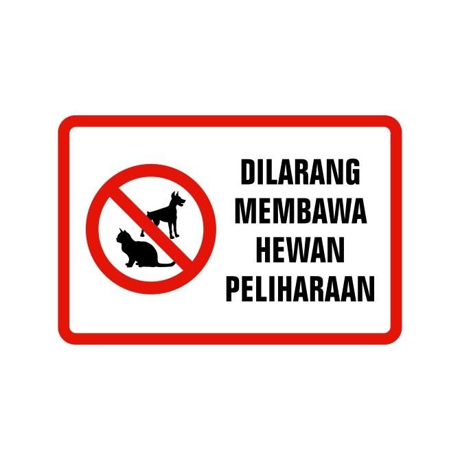 

Sale Rambu Dilarang Membawa Hewan Peliharaan - 20X30Cm Signage