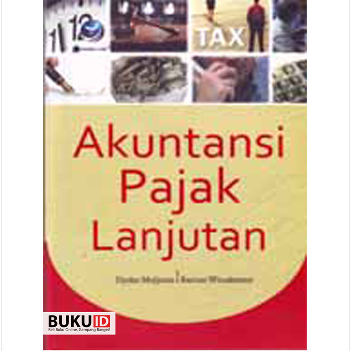 BUKU AKUNTANSI PAJAK LANJUTAN