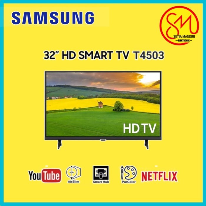 SAMSUNG 32 T4500 SMART LED TV 32 INCH HD 32T4500 - UA32T4500AKXXD