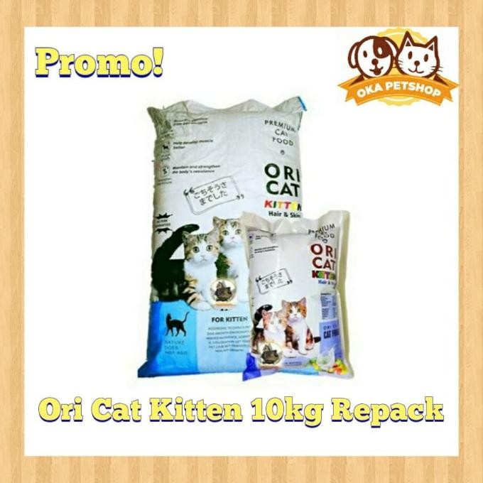 ORI CAT KITTEN 10KG REPACK/ORI CAT FOOD PREMIUM/ORICAT 10KG FOR KITTEN TERLARIS