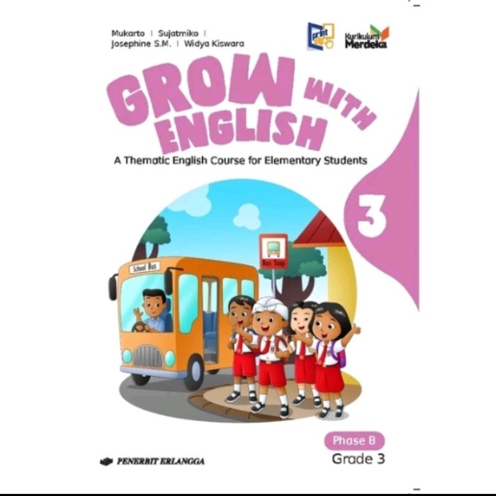 

Buku SD Grow with English untuk SD MI Kelas 3