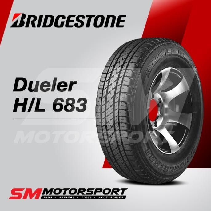 Ban Mobil Bridgestone Dueler HL 683 235 70 R15 103S Izuzu Panther
