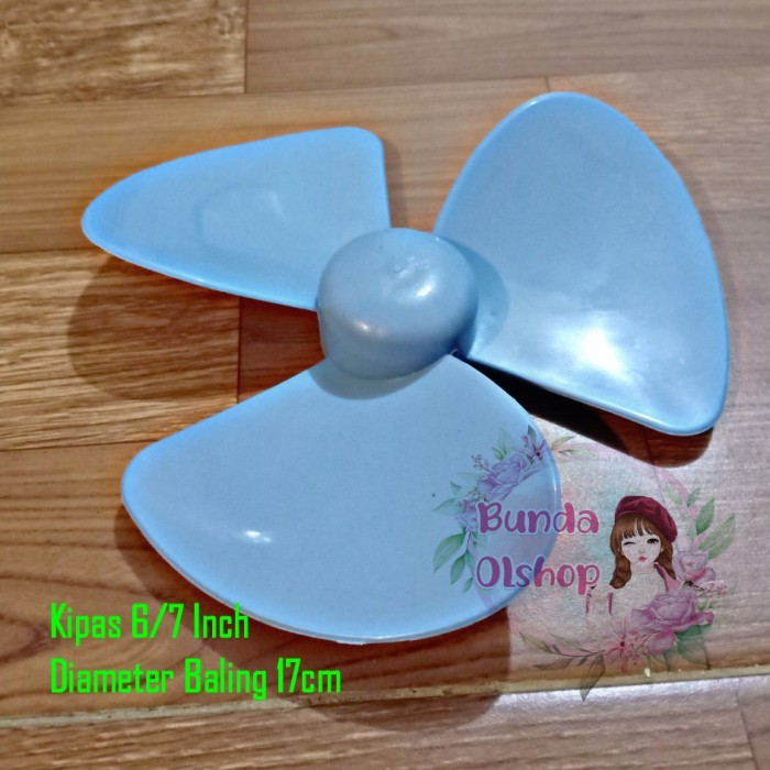yang dicari@@@@] Baling Baling Kipas Angin 6/7 Inch Cosmos, Sanex Miyako Dll