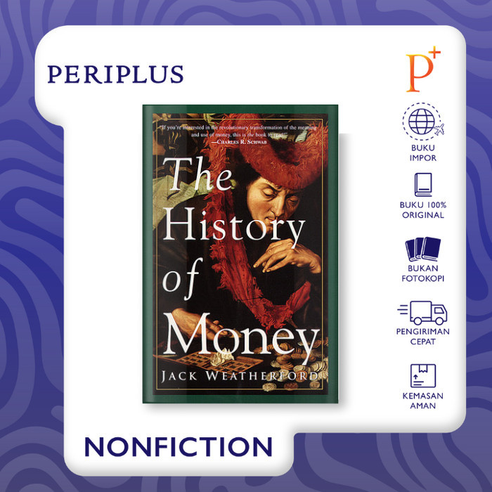 

######### HISTORY OF MONEY BY WEATHERFORD, JACK - 9780609801727