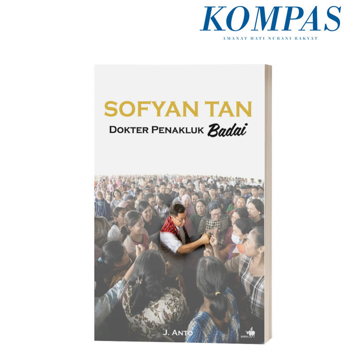 

######### SOFYAN TAN: DOKTER PENAKLUK BADAI