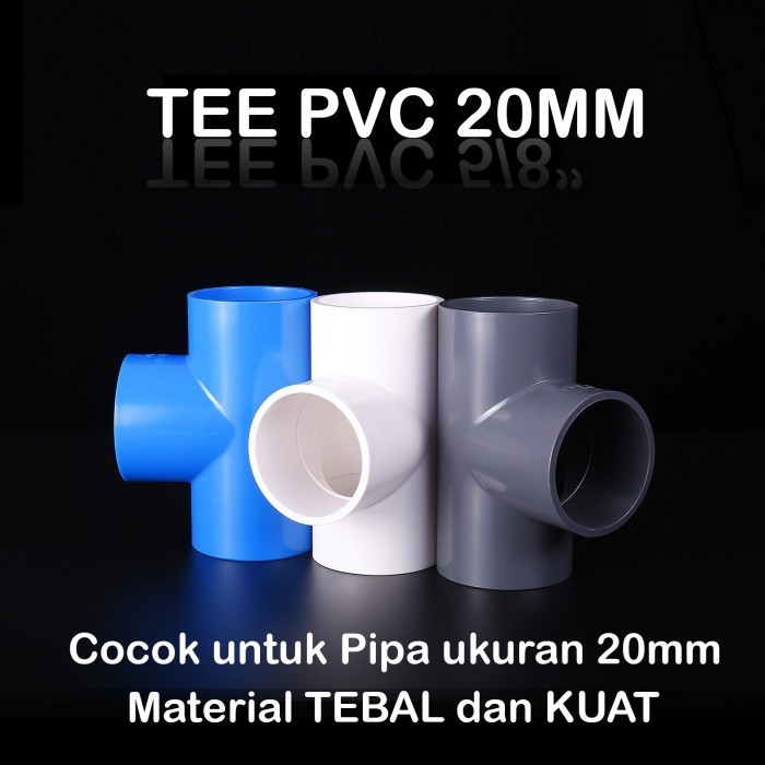 TERLARIS FITTING PVC TEE 20mm T KONEKTOR PIPA 20 mm
