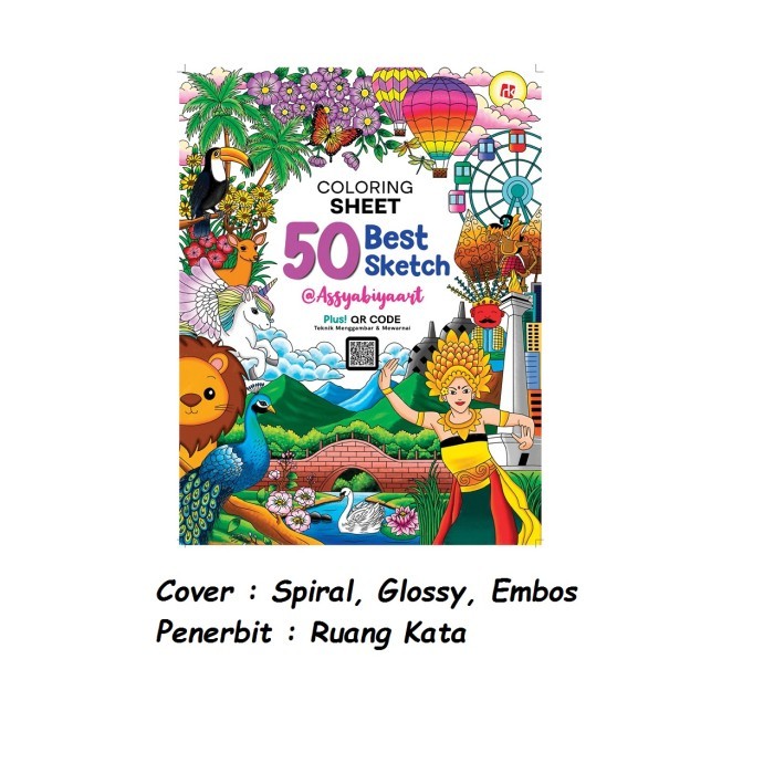 

SALE TERLARIS COLORING SHEET 50 BEST SKETCH PLUS QR CODE TEKNIK MENGGAMBAR DAN MEWARNAI RUANG KATA