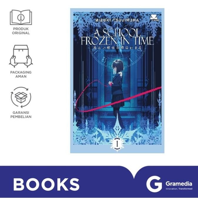 

New Gramedia Novel A School Frozen in Time : Book 1 (Mizuki Tsujimura)