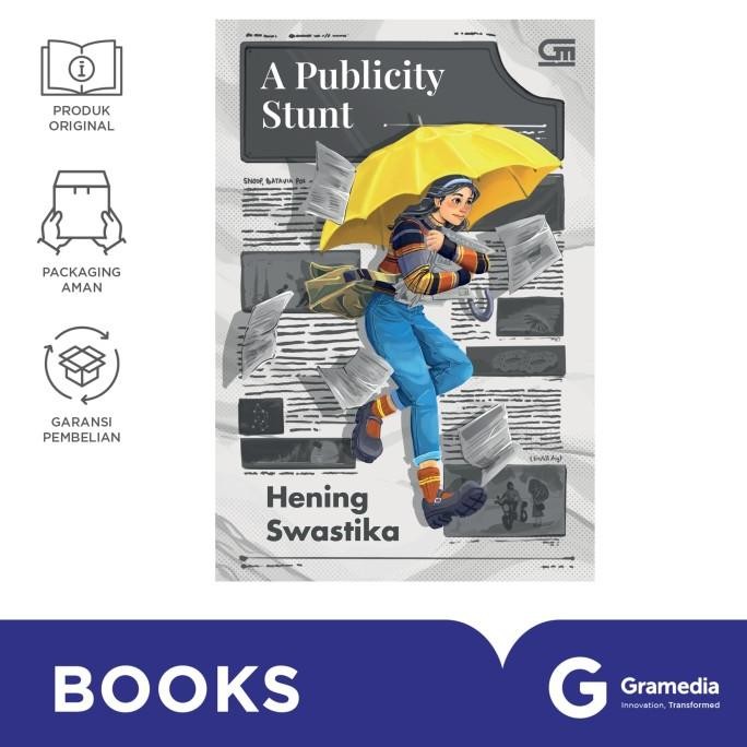 

New Gramedia Novel A Publicity Stunt (Hening Swastika)