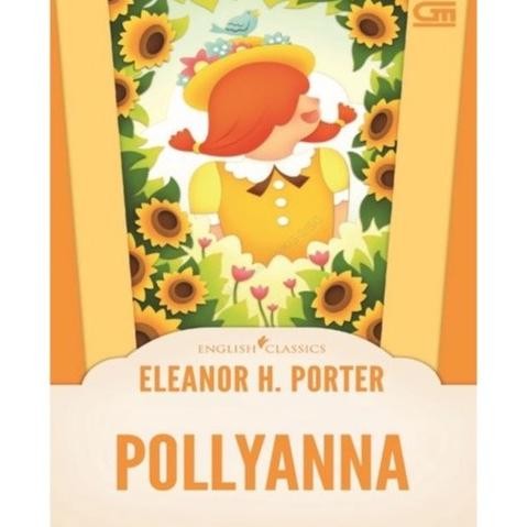 

New Gramedia Buku Novel English Classics Pollyanna