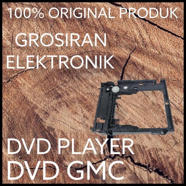 BODY TRAY OPTIK DALAM DVD GMC DVD PLAYER