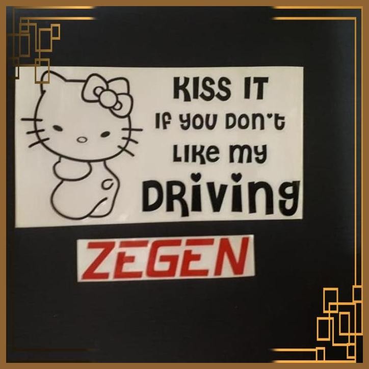 

[ZGA] STICKER STIKER HELLO KITTY KISS IT IF YOU DONT LIKE MY DRIVING