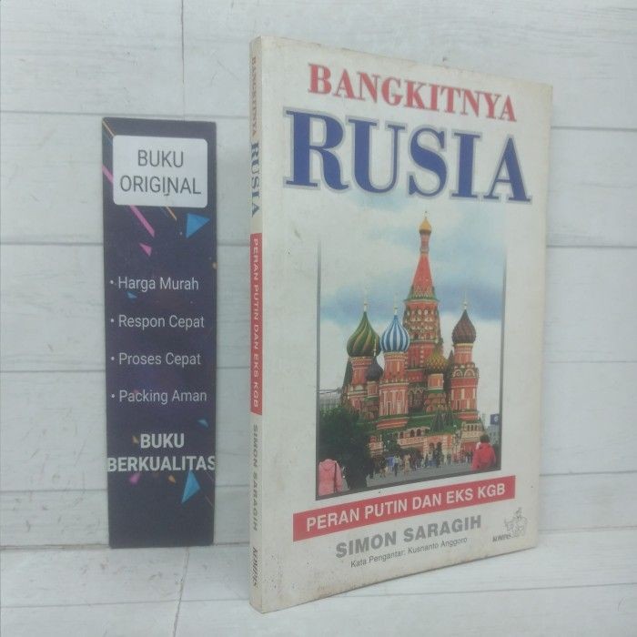 Bangkitnya Rusia Peran Putin Dan Eks KGb Simon Saragih Buku