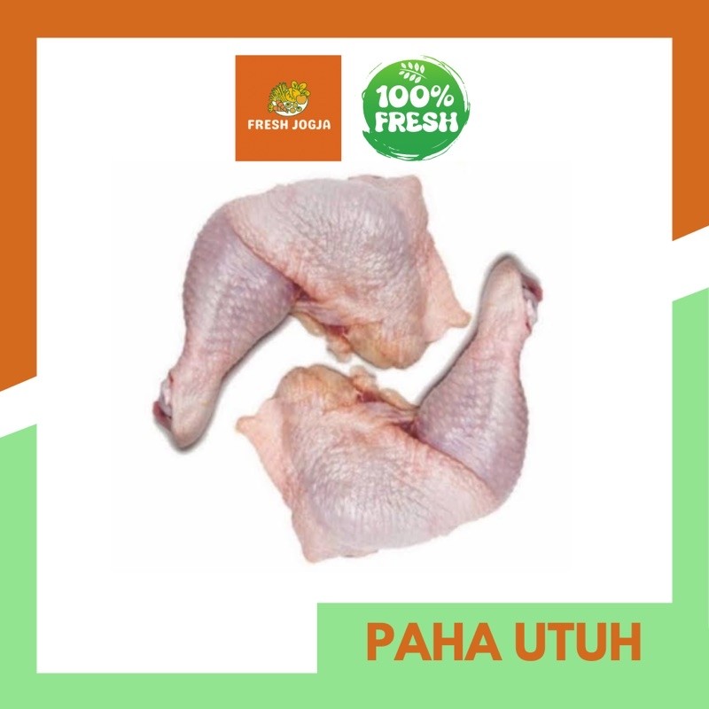 

Paha Utuh Ayam Broiler/Ras (paha atas dan paha bawah) per 500gr | Fresh Jogja