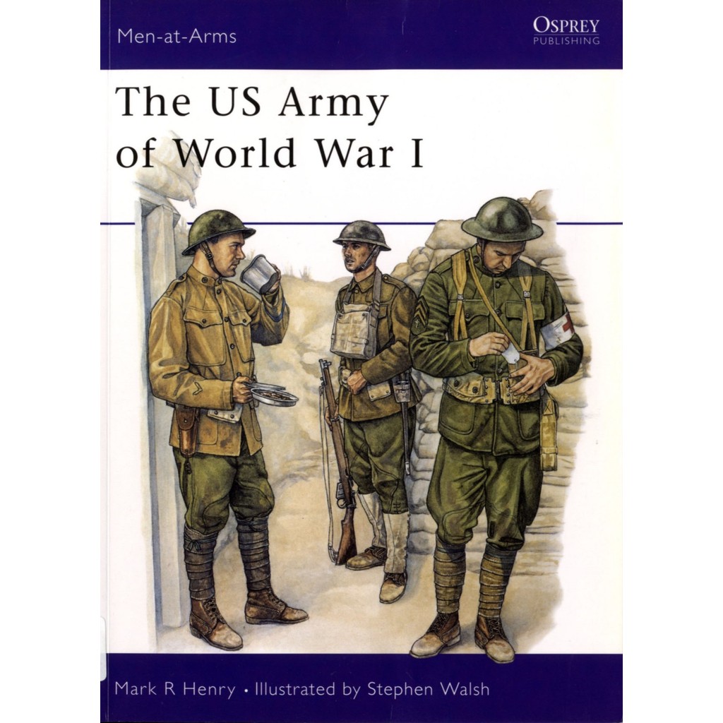 

Osprey - Men-at-Arms 386 - The US Army of World War I (Sejarah / D)