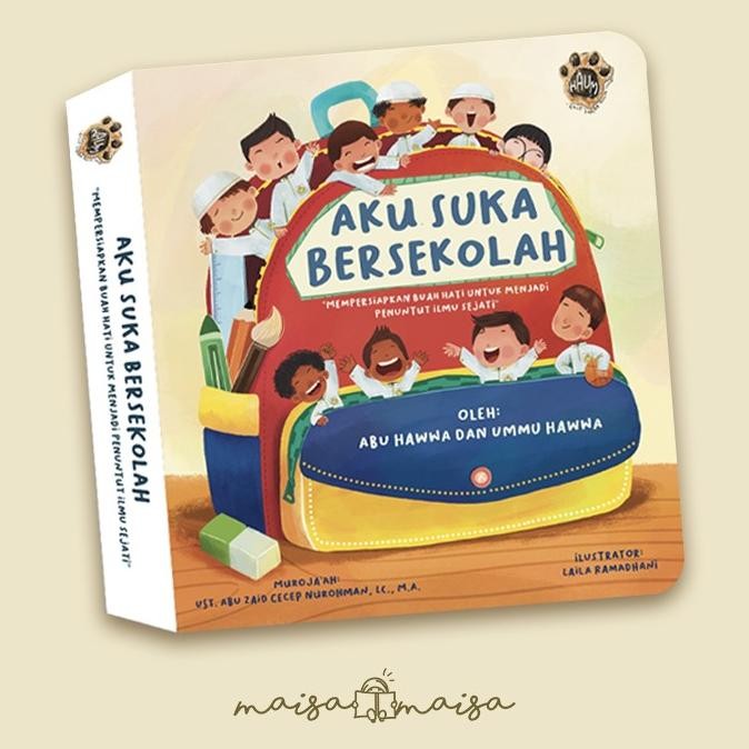 

Aku Suka Bersekolah | Buku Boardbook Islami Anak | Haum Publishing PNK