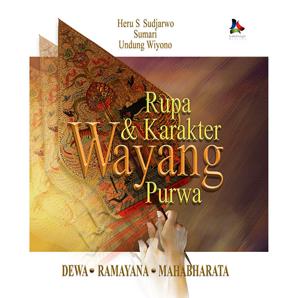 RUPA &  KARAKTER WAYANG PURWA #KAKILANGIT