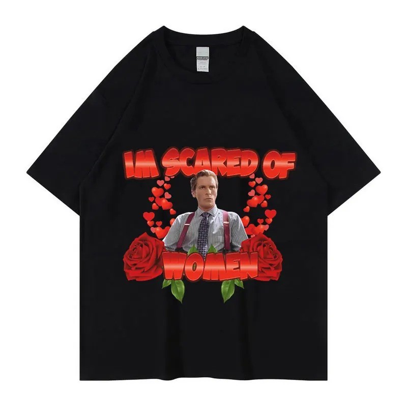 Patrick Bateman Saya Takut Dengan Meme Lucu Kaos Katun Oversized Pria Y2K