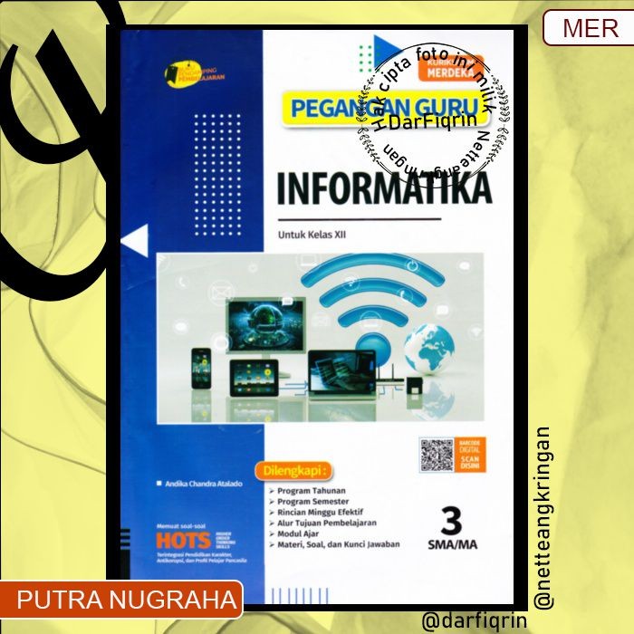 Pegangan Guru Informatika Kelas 12 Semester 1 dan 2-SMA/MA KURMER Kurikulum Merdeka-Putra Nugraha/Ha