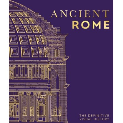 

(FXL / D) Ancient Rome - The Definitive Visual History