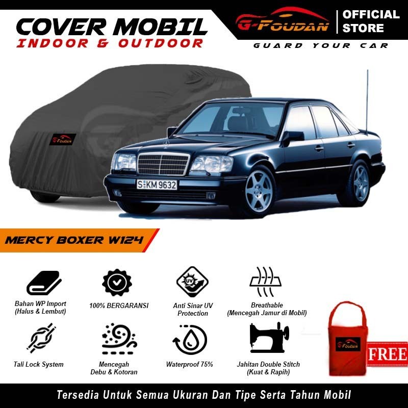 Body Cover Mobil Mercy Boxer W124 / Sarung Mobil Mercy Boxer W124 / Selimut Sedan Mercy Boxer W124 T