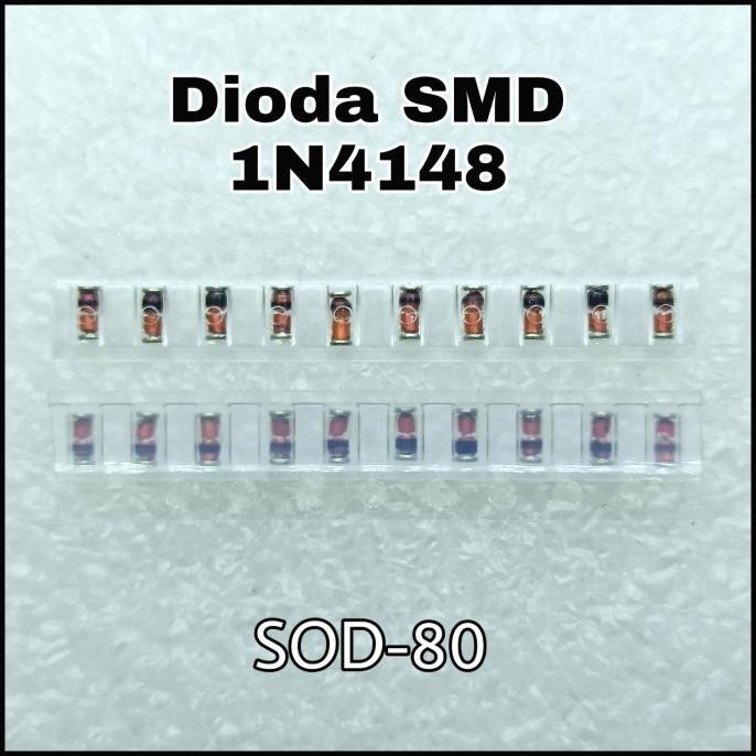 Murah (10) Dioda SMD 1N4148 1A 100V / IN4148 Fast Switching Diode 1N 4148 SOD-80 putr4n Diminati Ban