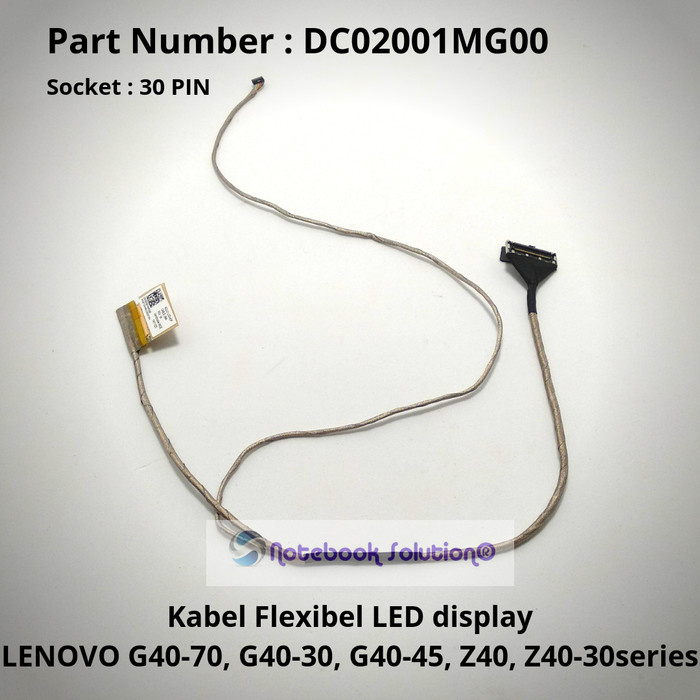 KABEL FLEXIBLE LCD LENOVO G40 G40-30 G40-45 G40-70 Z40 Z40-30 (30PIN)