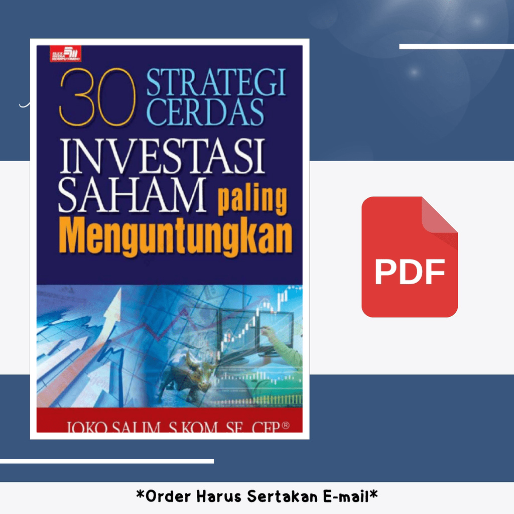 

978. [-] 30 Strategi Cerdas Investasi Saham Paling Mengu