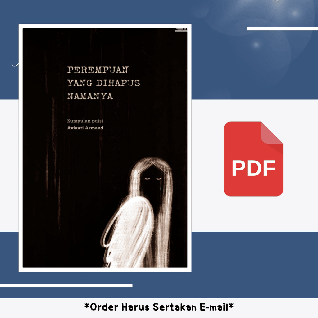 

1319. Perempuan yang Dihapus Namanya (Avianti Armand)