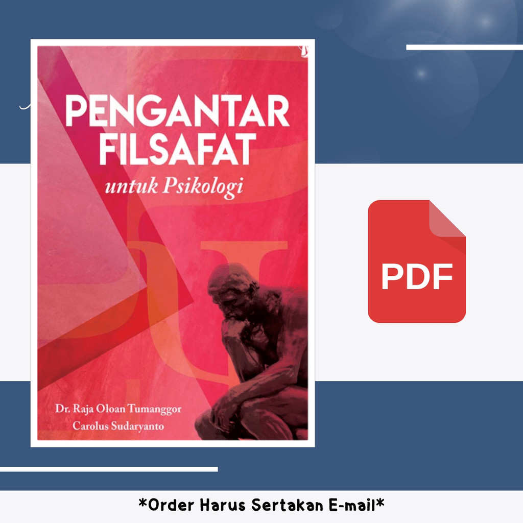 

423. PENGANTAR FILSAFAT UNTUK PSIKOLOGI - [-]