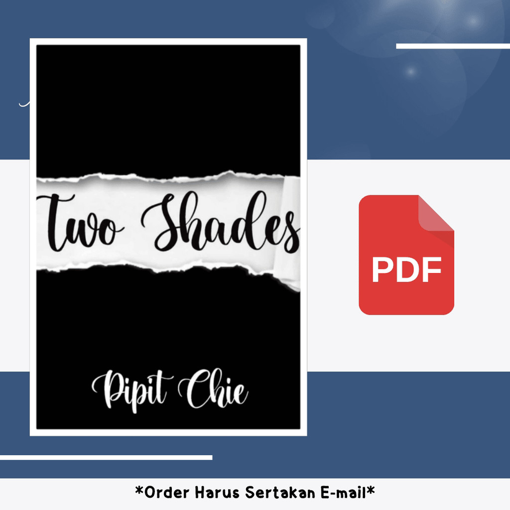 

905. Two Shades (Pipit Chie) [-]